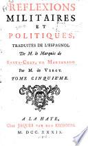 Réflexions militaires et politiques