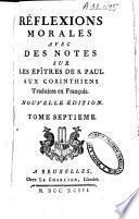 Réflexions morales avec des notes sur le Nouveau Testament