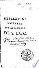Réflexions morales sur les quatres Evangiles