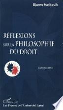 Réflexions sur la philosophiedu droit