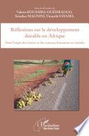 Réflexions sur le développement durable en Afrique