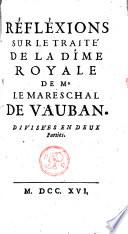 Réfléxions sur le traité de la dîme royale de Mr. le mareschal de Vauban