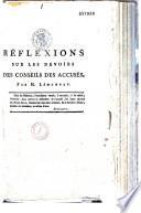 Réflexions sur les devoirs des conseils des accusés du Complot de Lyon. [Guillin de Bougelon et Complices] Par M. Lémontey...