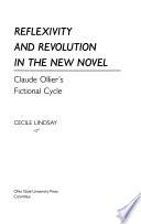 Reflexivity and Revolution in the New Novel