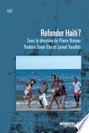 Refonder Haïti?