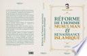 Réforme de l'homme musulman et Renaissance islamique