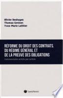 Réforme du droit des contrats, du régime général et de la preuve des obligations