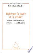 Réformer la police et la sécurité