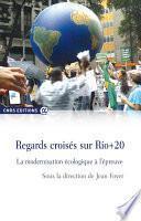 Regards croisés sur Rio+20