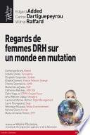 Regards de femmes DRH sur un monde en mutation