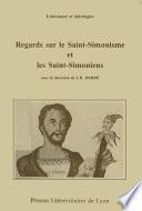 Regards sur le Saint-Simonisme et les Saint-Simoniens