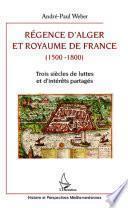 Régence d'Alger et royaume de France