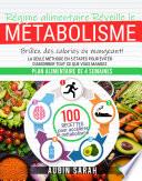 Régime alimentaire Réveille le métabolisme