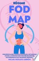 Régime Fodmap - Pour Réinitialiser l’Intestin et Réveiller le Métabolisme
