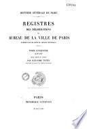 Registres des délibérations du bureau de la ville de Paris