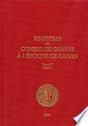 Registres du Conseil de Genève a l'époque de Calvin