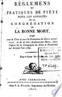 Règlemens et pratiques de piété pour les associés de la Congrégation de la bonne mort