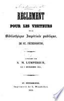 Règlement pour les visiteurs de la Bibliothèque Impériale Publique de St. Pétersbourg