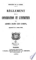 Règlement sur la conservation et l'entretien des armes dans les corps