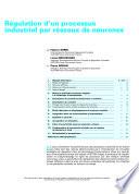 Regulation d'un Processus Industriel Par Reseaux de Neurones