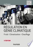 Régulation en génie climatique - 3e éd.