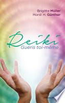 Reiki, guéris toi-même