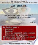 Reiki, qu'est-ce que le Reiki ?