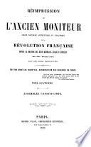Réimpression de l'ancien Moniteur: Assemblée constituante