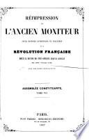 Réimpression de l'ancien Moniteur: Constituante