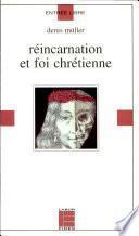 Réincarnation et foi chrétienne