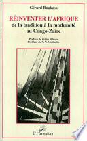 Réinventer l'Afrique