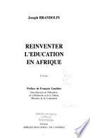 Réinventer l'éducation en Afrique