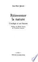 Réinventer la nature