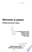 Réinventer le présent