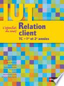 Relation client - DUT TC - 1re et 2e années