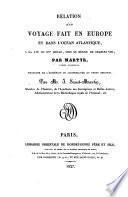 Relation d'un voyage fait en Europe et dans l'ocean atlantique, a la fin du XVe siecle, sous le regne de Charles VIII. trad. de l'Armenien et accompagnee du texte original par J. Saint-Martin
