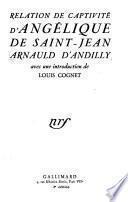 Relation de captivité d'Angélique de Saint-Jean Arnauld d'Andilly