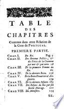 Relation de la cour de Portugal sous D. Pedre II. A present regnant. Avec des remarques sur les intérêts de cette couronne par rapport aux autres souverains; & l'histoire... traduite de l'anglois