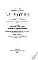 Relation des siéges et du blocus de La Mothe (1634 - 1642 - 1645) Edition entièrement revue ... par J. Simonnet