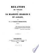 Relation du voyage de sa majesté Charles X en Alsace