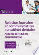 Relation humaine et communication au cabinet dentaire - Editions CdP