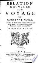 Relation nouvelle d'un voyage de Constantinople