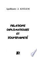 Relations diplomatiques et souveraineté
