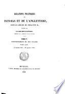 Relations politiques des Pays-Bas et de l'Angleterre: Gouvernement du duc d l'Albe pt.1. (3 sept. 1567-27 sept. 1570)