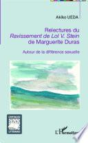 Relectures du Ravissement de Lol V. Stein de Marguerite Duras