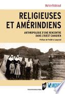 Religieuses et Amérindiens