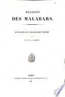 Religion des Malabars. Extraits d'un manuscrit inedit publies par M. E. Jacquet