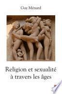 Religion et sexualité à travers les âges