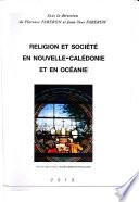 Religion et société en Nouvelle-Calédonie et en Océanie