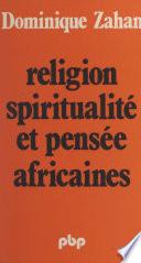 Religion, spiritualité et pensée africaines